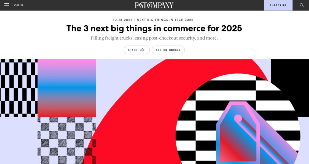 Fast Company: The 3 next big things in commerce for 2025